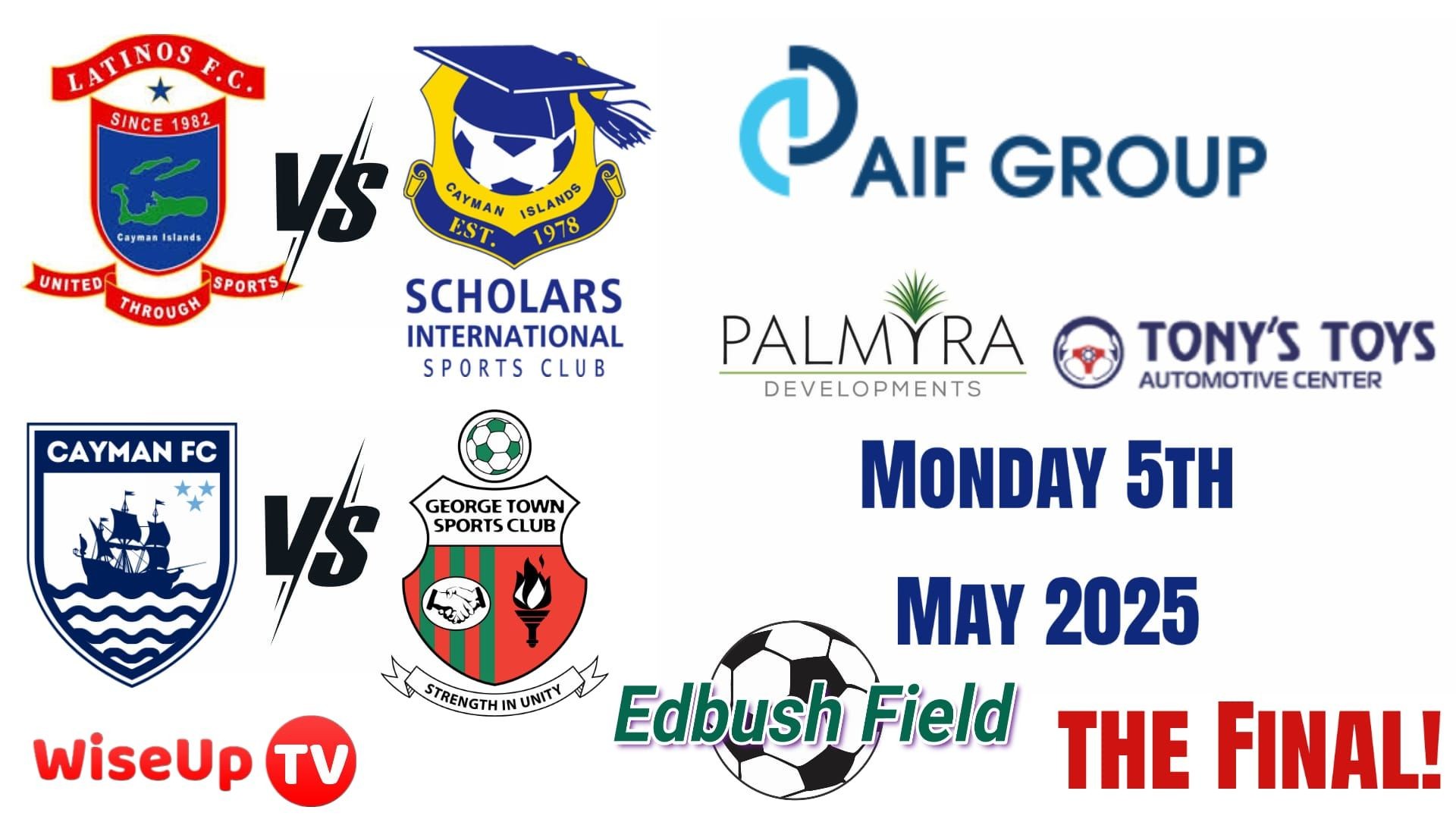 5th May 25 The Final!